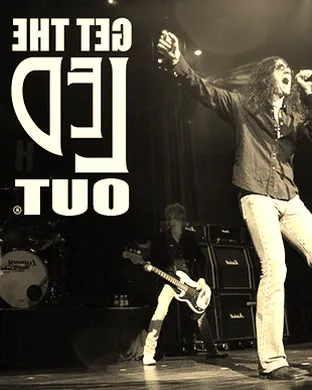 Get The Led Out - Tribute Band