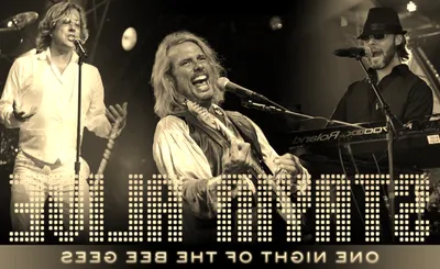 Stayin Alive - One Night Of The Bee Gees